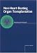 Books : Non-Heart-Beating Organ Transplantation: Practice and Protocols