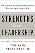 Strengths-based Leadership: A Landmark Study of Great Leaders, Teams, and the Reasons Why We Follow