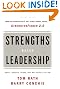 Strengths-based Leadership: A Landmark Study of Great Leaders, Teams, and the Reasons Why We Follow