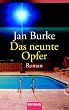Das neunte Opfer: Roman