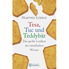 Tesa, Tuc und Teddyb�r.