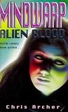 Alien Blood (Mindwarp)