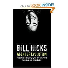 Bill Hicks: Agent of Evolution