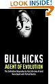 Bill Hicks: Agent of Evolution