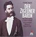 Musik (Pop) : J Strauss: Der Zigeunerbaron (Gesamtaufnahme,Live Wien 1994)