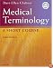 Medical Terminology: A Short Course
