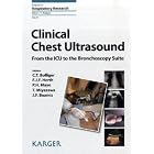 Clinical Chest Ultrasound: From the ICU to the Broncoscopy Suite (Progress in Respiratory... by C. T. Bolliger, F. J. F. Herth, P. H. Mayo, and T. Miyazawa
