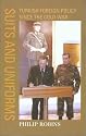 Suits and Uniforms: Turkish Foreign Policy Since the Cold War (Samuel and Althea Stroum Book)