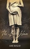 The Birth House: A Novel