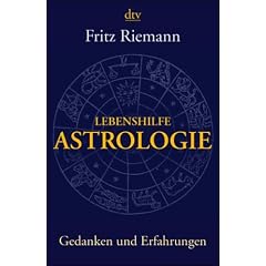 Lebenshilfe Astrologie. Gedanken und Erfahrungen