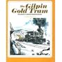 The Gilpin gold tram, Colorado's unique narrow-gauge