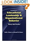 INTRODUCTION TO ED. LEADERSHIP & ORG. BEHAVIOR (The School Leadership Library)