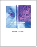 I of the Vortex: From Neurons to Self...