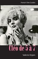 Cleo de 5 a 7 (The French Film Guides)