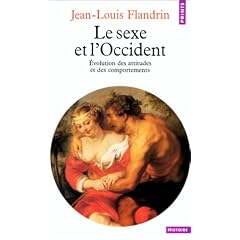 Le Sexe et l'Occident : Evolution des attitudes et des comportements