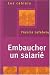 Embaucher un salarié