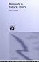 Philosophy in Cultural Theory