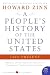 A People's History of the United States: 1492-Present [PEOPLES HIST OF THE US]