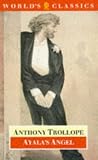 Ayala's Angel (Oxford World's Classics)