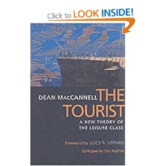 The Tourist: A New Theory of the Leisure Class