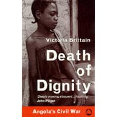 Death of Dignity: Angola's Civil War