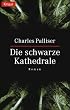 Die schwarze Kathedrale