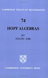 Hopf Algebras (Cambridge Tracts in Mathematics)