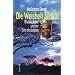 Die Weisheit Afrikas - Ritual, Natur und der Sinn des Lebens: Rituale, Natur und der Sinn des Lebens