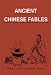 Ancient Chinese Fables