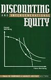 Discounting and Intergenerational Equity (RFF Press)