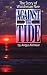 The Story of Watchman Nee: Against the Tide