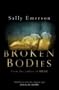 Broken Bodies
