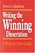 Writing the Winning Dissertation: A Step-by-Step Guide