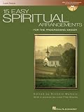 15 Easy Spiritual Arrangements for the Progressing Singer: Low Voice (Book & CD)