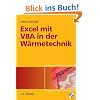 Excel mit VBA in der W�rmetechnik: W�rme�betragung, Gasmischungen, Verbrennungsrechnung