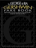 The George & Ira Gershwin Fake Book by Ira Gershwin