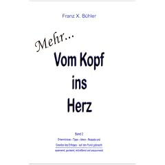 Mehr Vom Kopf ins Herz