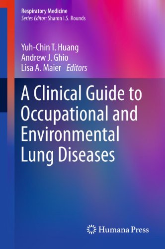A Clinical Guide to Occupational and Environmental Lung Diseases (Respiratory Medicine)