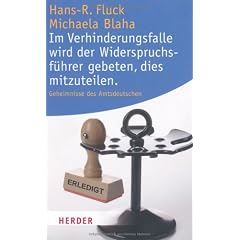 Im Verhinderungsfalle wird der Widerspruchsf�hrer gebeten, dies mitzuteilen