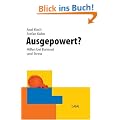 Ausgepowert?: Hilfen bei Burnouts, Stress, innerer K�ndigung