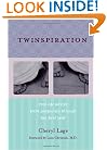 Twinspiration: Real-Life Advice From Pregnancy Through the First Year (for Parents of Twins and Multiples)