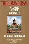 Thirumandiram : A Classic of Yoga and Tantra (Three Vollume Set)