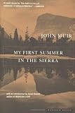 My First Summer in the Sierra