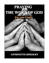 PRAYING THE WORD OF GOD-From Free Kindle Books Library