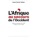 L'Afrique au secours de l'Occident