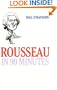 Rousseau in 90 Minutes (Philosophers in 90 Minutes Series)