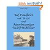 Auf Feindfahrt mit U-170 und Ritterkreuztr�ger Rudolf M�hlbauer