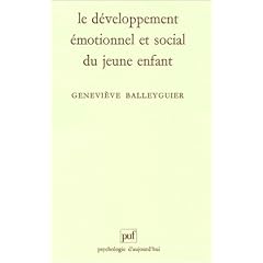 Le d�veloppement �motionnel et social du jeune enfant