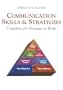 Communication Skills and Strategies: Guidelines for Managers at Work