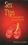 Sex Tips: From Men Who Ride the Sexual Frontier